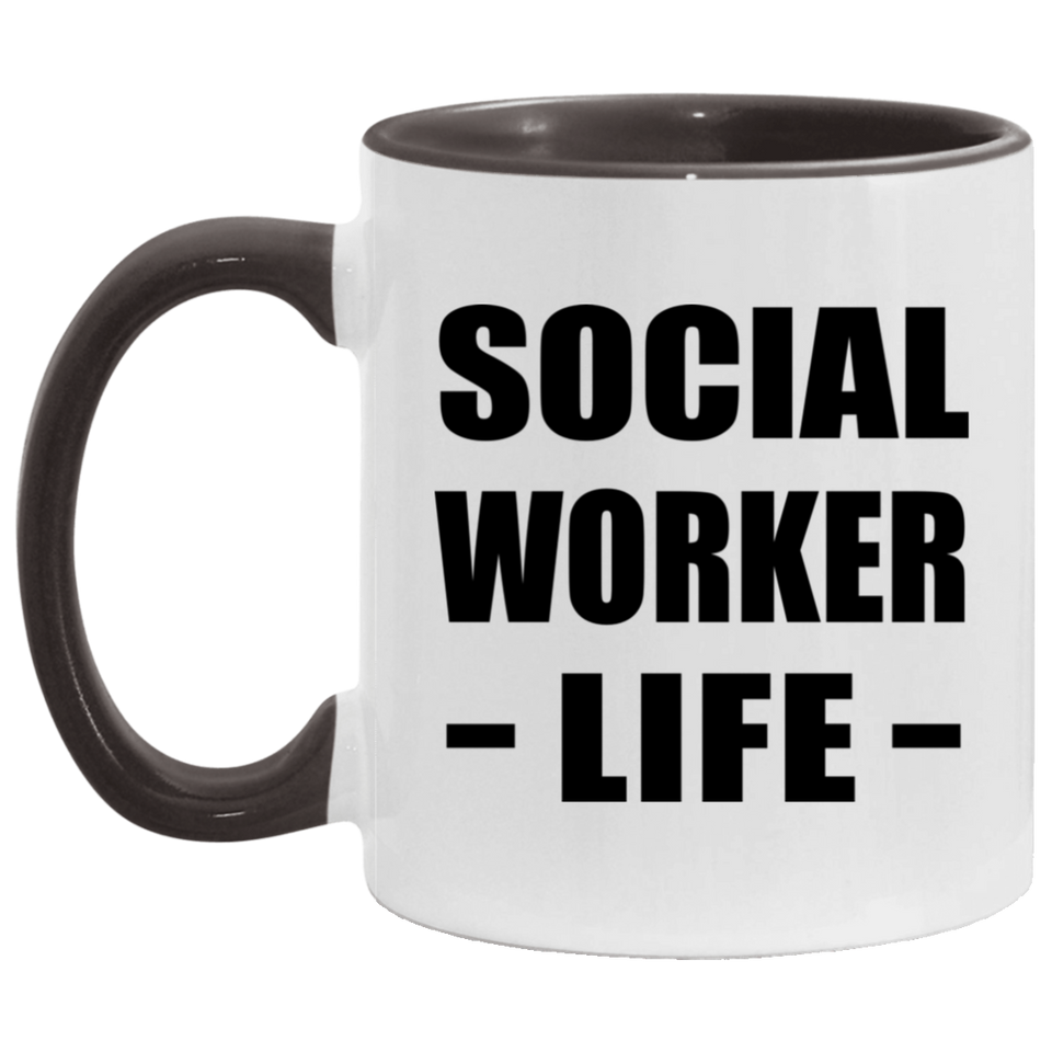 Social Worker Life - 11oz Accent Mug Black