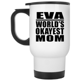 Eva World's Okayest Mom - White Travel Mug