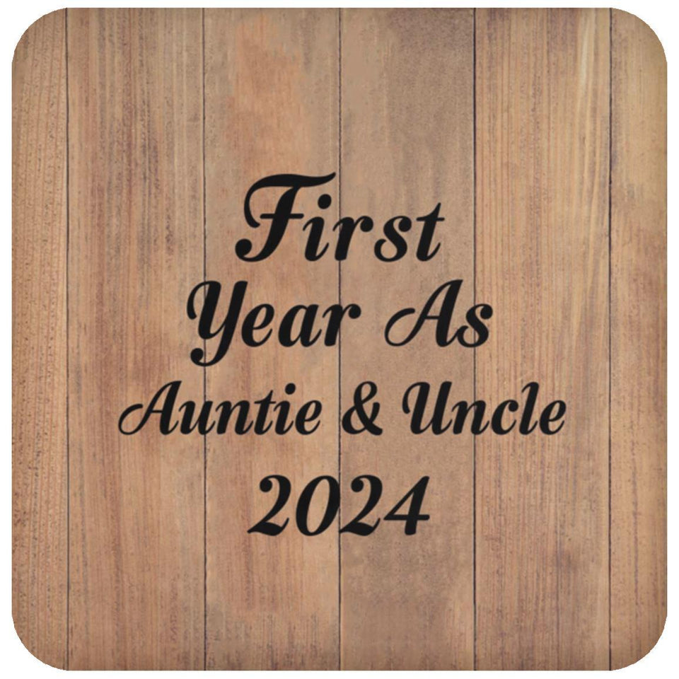First Year As Auntie & Uncle 2024 - Drink Coaster C