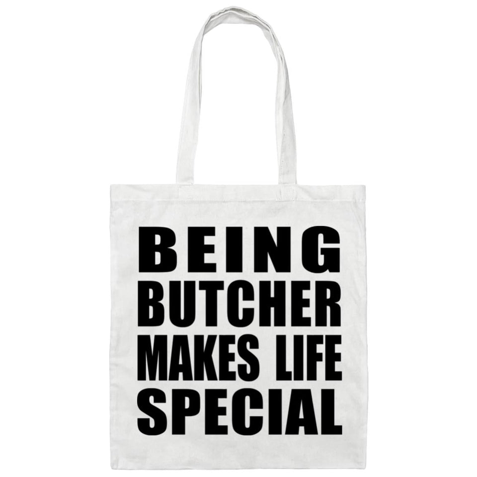 Being Butcher Makes Life Special - Tote Bag White