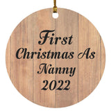 First Christmas As Nanny 2022 - Circle Ornament C