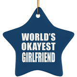 World's Okayest Girlfriend - Star Ornament
