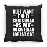 All I Want For Christmas Is My Norwegian Forest Cat - Throw Pillow Black