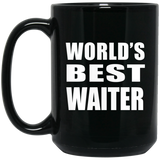 World's Best Waiter - 15 Oz Coffee Mug Black