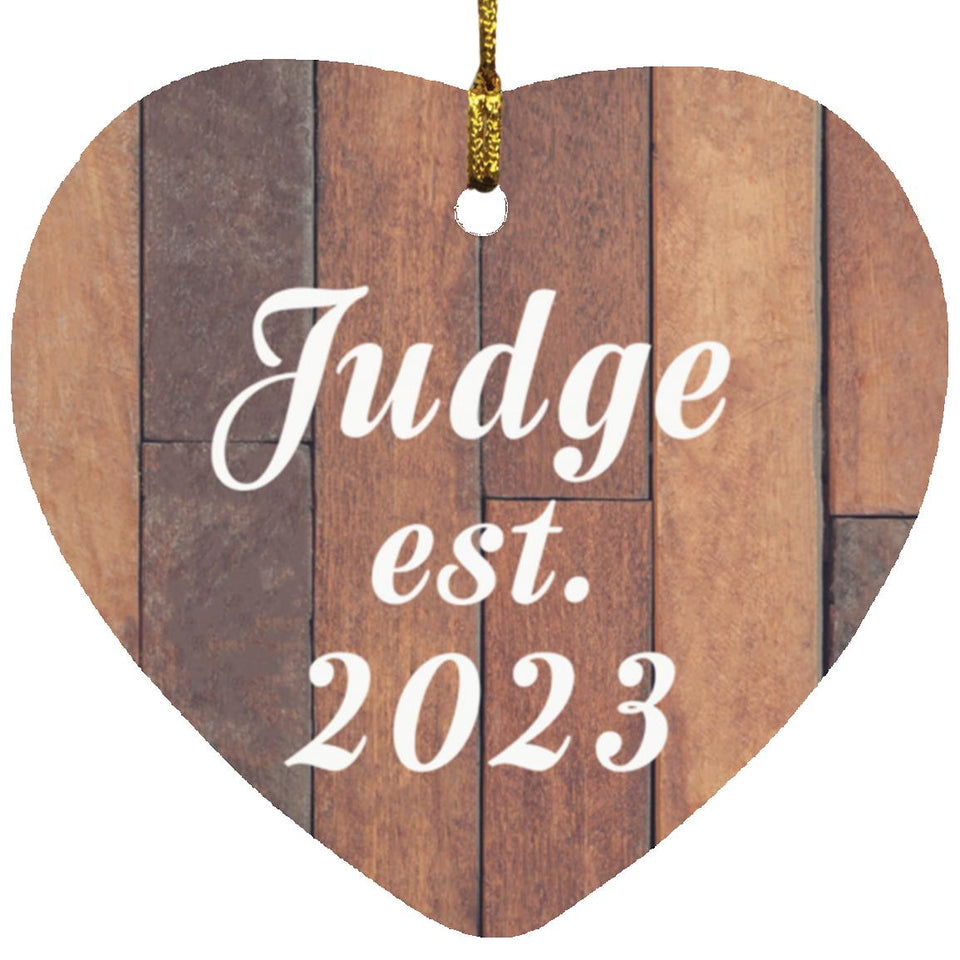 Judge Established Est. 2023 - Heart Ornament E