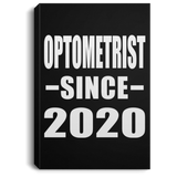 Optometrist Since 2020 - Canvas Portrait