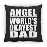 Angel World's Okayest Dad - Throw Pillow Black