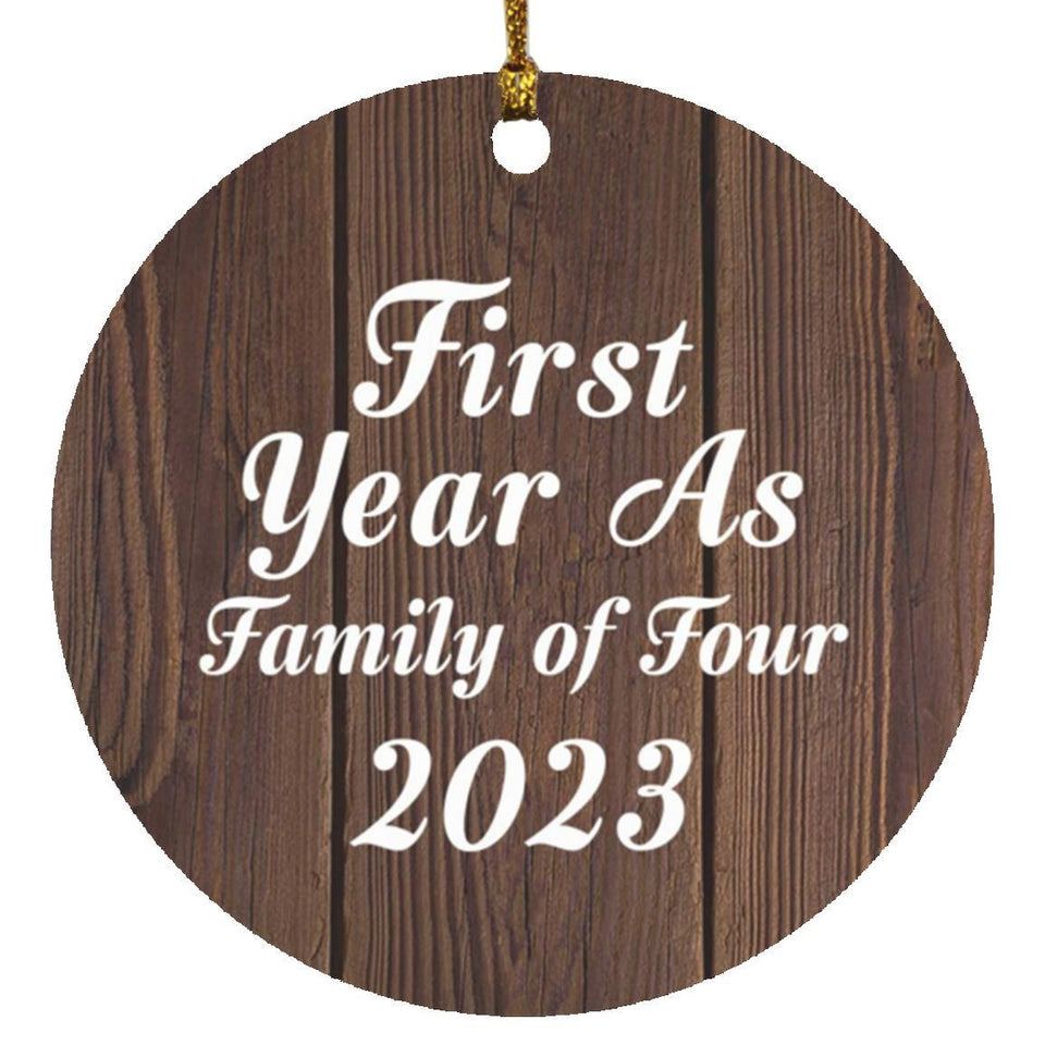 First Year As Family Of Four 2023 - Circle Ornament D