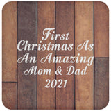 First Christmas As An Amazing Mom & Dad 2021 - Drink Coaster E