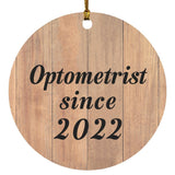 Optometrist Since 2022 - Circle Ornament C