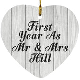 First Year As Mr & Mrs Hill - Heart Ornament F