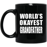 World's Okayest Grandfather - 11 Oz Coffee Mug Black