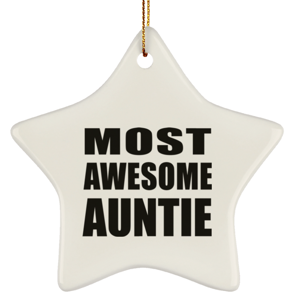 Most Awesome Auntie - Star Ornament
