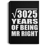 55th Anniversary Square Root of 3025 Years of Being Mr Right - Canvas Portrait