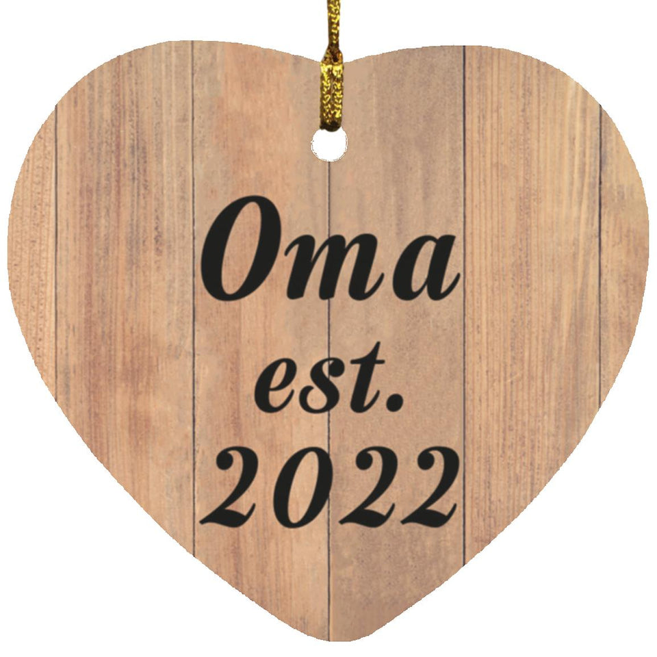 Oma Established EST. 2022 - Heart Ornament C