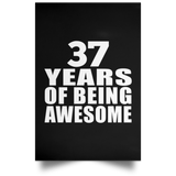 37th Birthday 37 Years Of Being Awesome - Poster Portrait