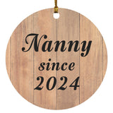 Nanny Since 2024 - Circle Ornament C