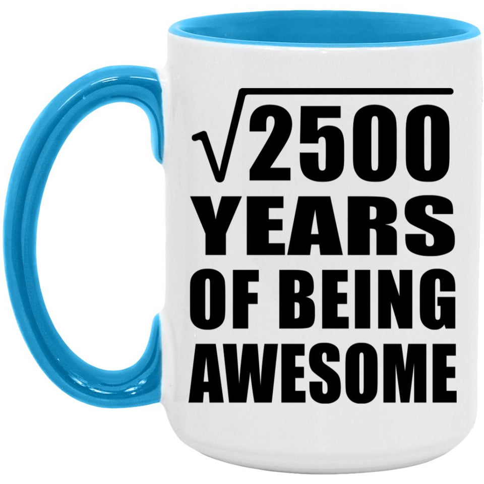 50th Birthday Square Root of 2500 Years of Being Awesome - 15oz Accent Mug Blue