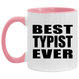 Best Typist Ever - 11oz Accent Mug Pink