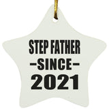 Step Father Since 2021 - Star Ornament
