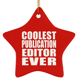 Coolest Publication Editor Ever - Star Ornament