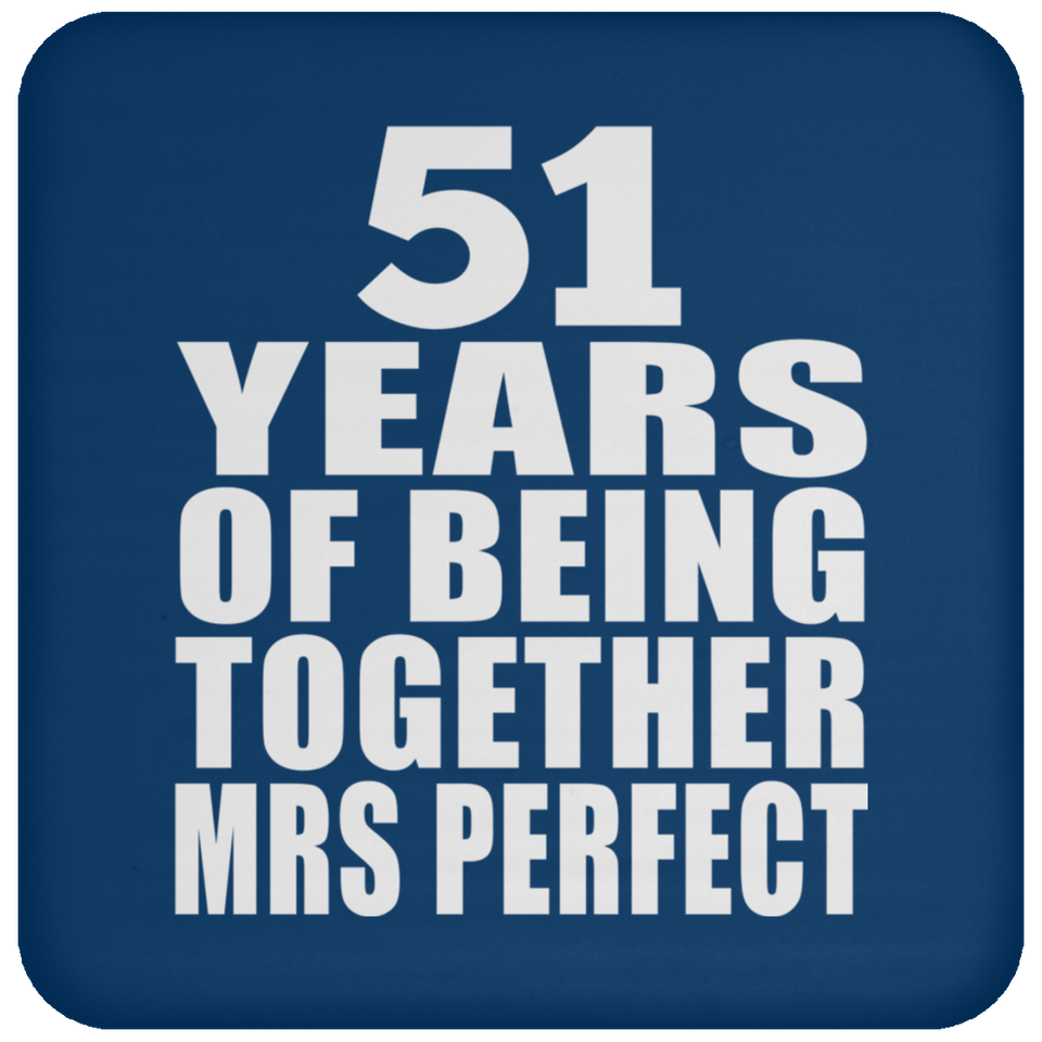 51st Anniversary 51 Years Of Being Mrs Perfect - Drink Coaster