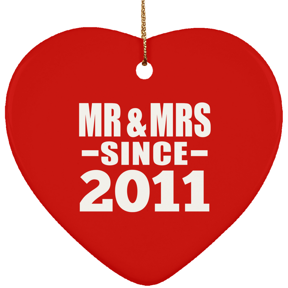 13th Anniversary Mr & Mrs Since 2011 - Heart Ornament