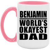 Benjamin World's Okayest Dad - 15oz Accent Mug Pink