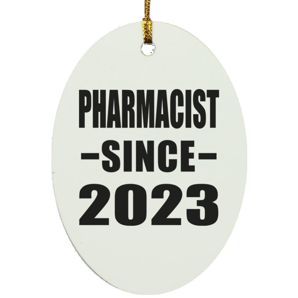 Pharmacist Since 2023 - Oval Ornament