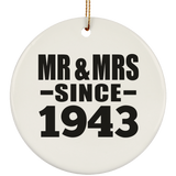 81st Anniversary Mr & Mrs Since 1943 - Circle Ornament