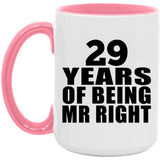 29th Anniversary 29 Years Of Being Mr Right - 15oz Accent Mug Pink