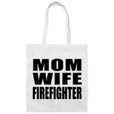 Mom Wife Firefighter - Tote Bag White