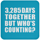 9th Anniversary 3,285 Days Together But Who's Counting - Drink Coaster