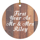 First Year As Mr & Mrs Riley - Circle Ornament E