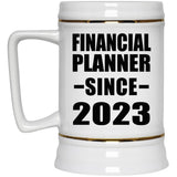 Financial Planner Since 2023 - Beer Stein