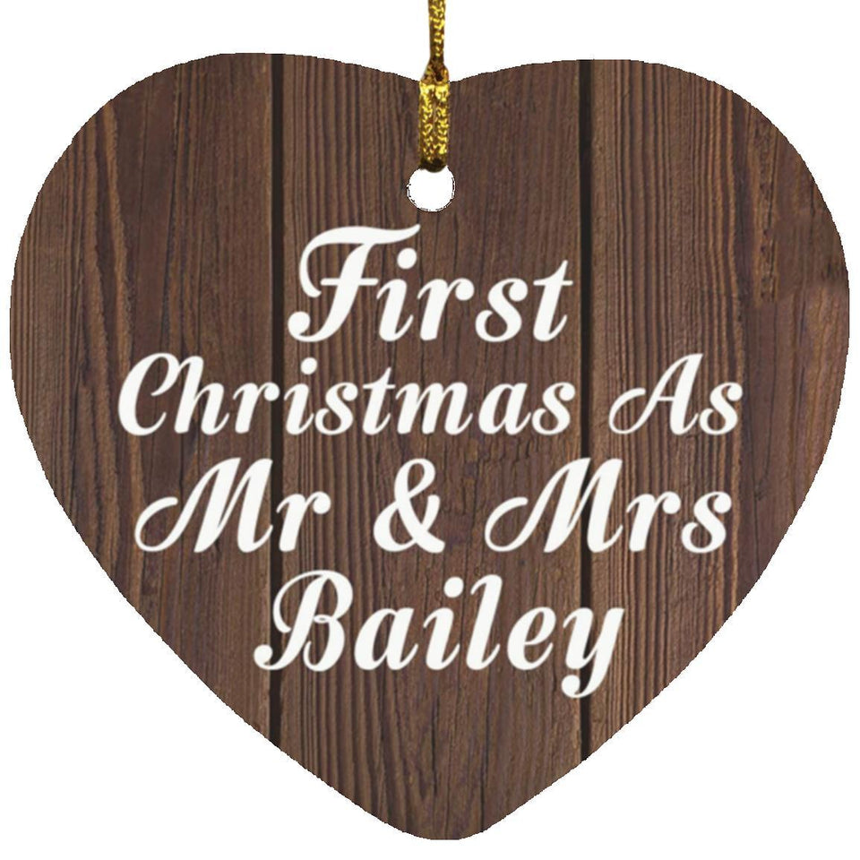 First Christmas As Mr & Mrs Bailey - Heart Ornament D
