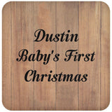 Dustin Baby's First Christmas - Drink Coaster C