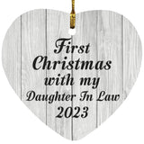 First Christmas With My Daughter In Law 2023 - Heart Ornament F