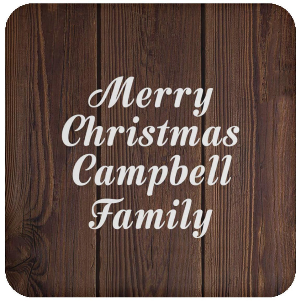Merry Christmas Campbell Family - Drink Coaster D
