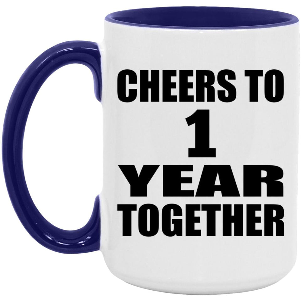 1st Anniversary Cheers To 1 Year Together - 15oz Accent Mug Purple