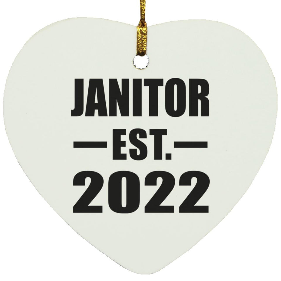 Janitor Established EST. 2022 - Heart Ornament