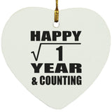 Happy 1st Anniversary Square Root of 1 Year & Counting - Heart Ornament