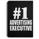 Number One #1 Advertising Executive - Canvas Portrait