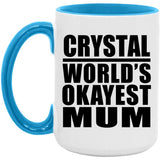 Crystal World's Okayest Mum - 15oz Accent Mug Blue