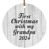 First Christmas With My Grandpa 2024 - Circle Ornament F