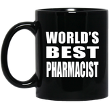 World's Best Pharmacist - 11 Oz Coffee Mug Black