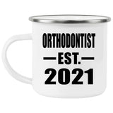 Orthodontist Established EST. 2021 - 12oz Camping Mug