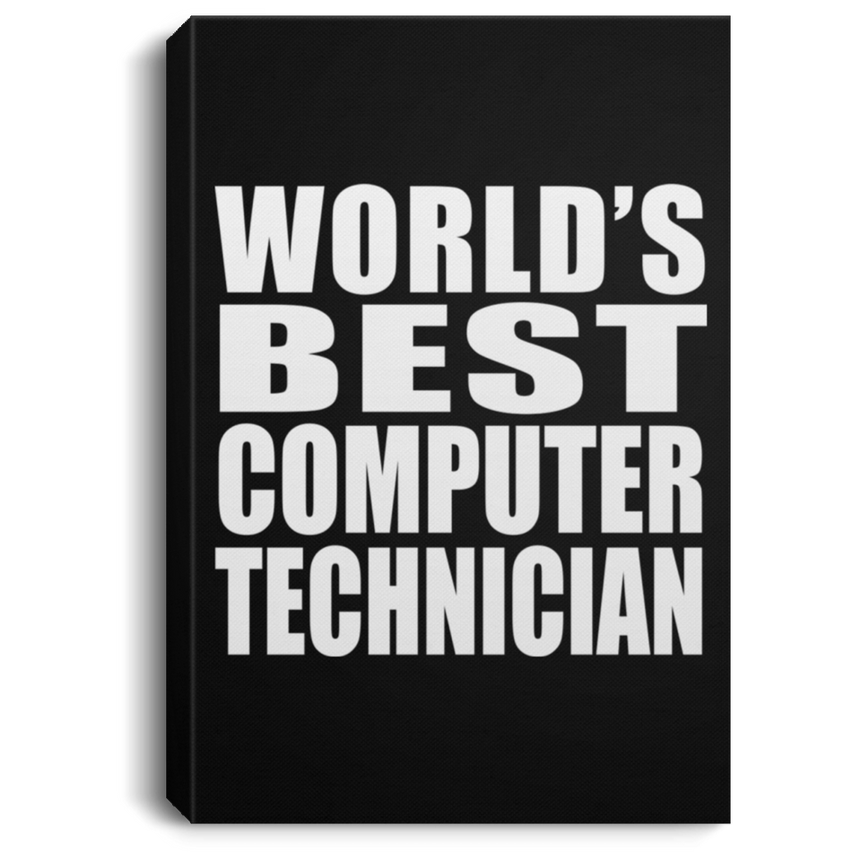 World's Best Computer Technician - Canvas Portrait