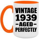 85th Birthday Vintage 1939 Aged Perfectly - 15oz Accent Mug Orange