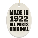 102nd Birthday Made in 1922 All Parts Original - Oval Ornament